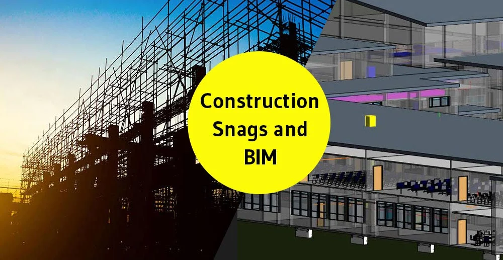 
										Construction Snags and BIM