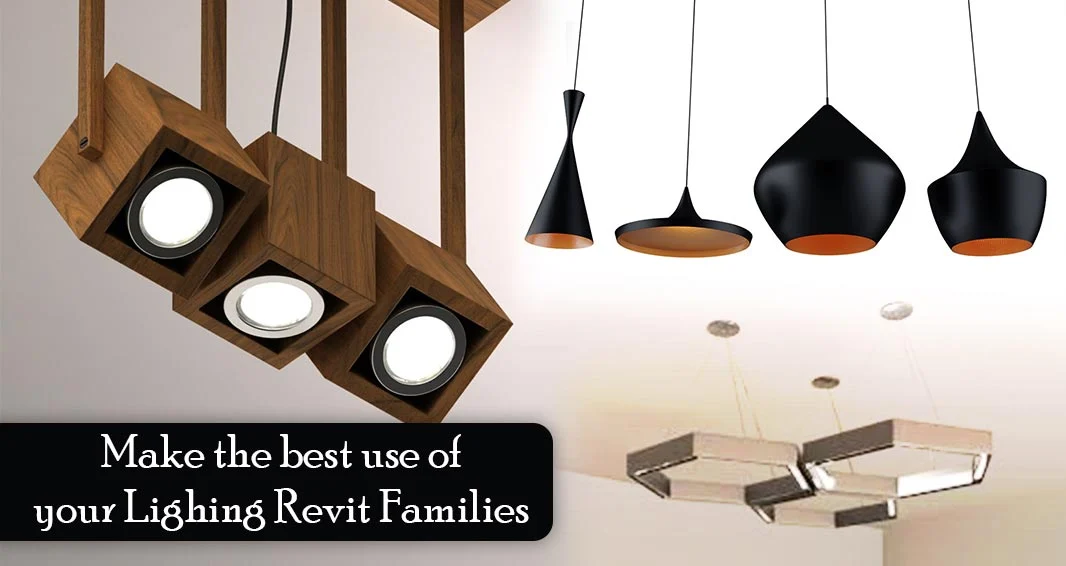 
										Make the best use of your Lighting Revit Families