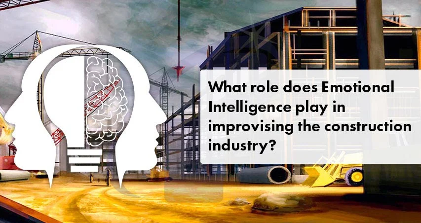 
										What role does Emotional Intelligence play in improvising the construction industry?