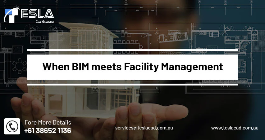 
										When BIM meets Facility Management